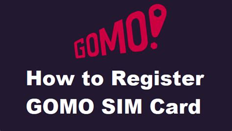 How to Register GOMO SIM Card Online (Step.